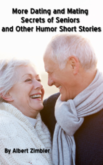 More Dating and Mating Secrets of Seniors